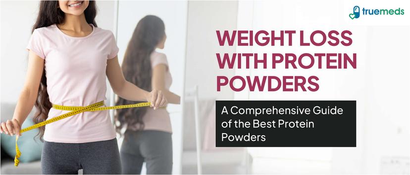 Best Protein Powders for Weight Loss: A Comprehensive Guide