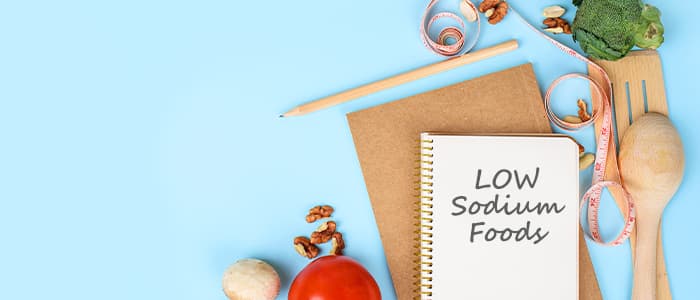 Low sodium foods to eat with its benefits