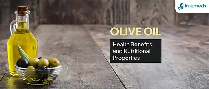 Top 12 Health Benefits of Olive Oil